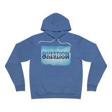 Load image into Gallery viewer, Question Everything - Unisex Hoodie
