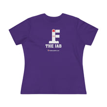 Load image into Gallery viewer, FU: The Jab - Women&#39;s Comfort-Fit Premium Tee
