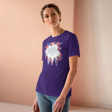 Load image into Gallery viewer, Labor in Freedom (Einstein quote) - Women&#39;s Comfort-Fit Premium Tee
