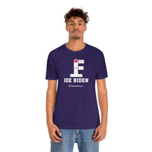 Load image into Gallery viewer, FU: Joe Biden - Unisex T-shirt
