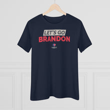 Load image into Gallery viewer, Let&#39;s Go Brandon - Women&#39;s Comfort-Fit Premium Tee
