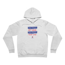 Load image into Gallery viewer, This Land is Your Land - Unisex Hoodie
