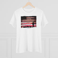 Load image into Gallery viewer, I Pledge Allegiance - Women&#39;s Comfort-Fit Premium Tee
