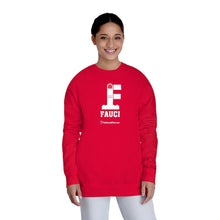 Load image into Gallery viewer, FU: Fauci - Unisex Fleece Sweatshirt
