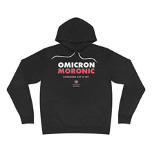 Load image into Gallery viewer, OMICRON = MORONIC (Anagrams Say A Lot) - Unisex Hoodie
