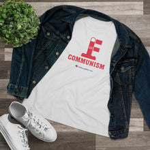 Load image into Gallery viewer, FU: Communism - Women&#39;s Comfort-Fit Premium Tee
