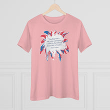 Load image into Gallery viewer, Labor in Freedom (Einstein quote) - Women&#39;s Comfort-Fit Premium Tee
