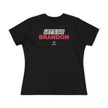 Load image into Gallery viewer, Let&#39;s Go Brandon - Women&#39;s Comfort-Fit Premium Tee
