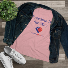 Load image into Gallery viewer, Freedom Is The Way - Women&#39;s Comfort-Fit Premium Tee
