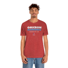 Load image into Gallery viewer, OMICRON = MORONIC (Anagrams Say A Lot) - Unisex T-shirt
