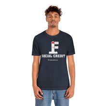 Load image into Gallery viewer, FU: Social Credit - Unisex T-shirt
