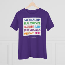 Load image into Gallery viewer, Be Healthy - Women&#39;s Comfort-Fit Premium Tee
