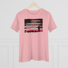 Load image into Gallery viewer, I Pledge Allegiance - Women&#39;s Comfort-Fit Premium Tee
