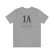 Load image into Gallery viewer, 1A - Freedom of Speech - Unisex T-shirt
