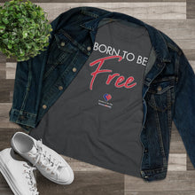 Load image into Gallery viewer, Born To Be Free - Women&#39;s Comfort-Fit Premium Tee
