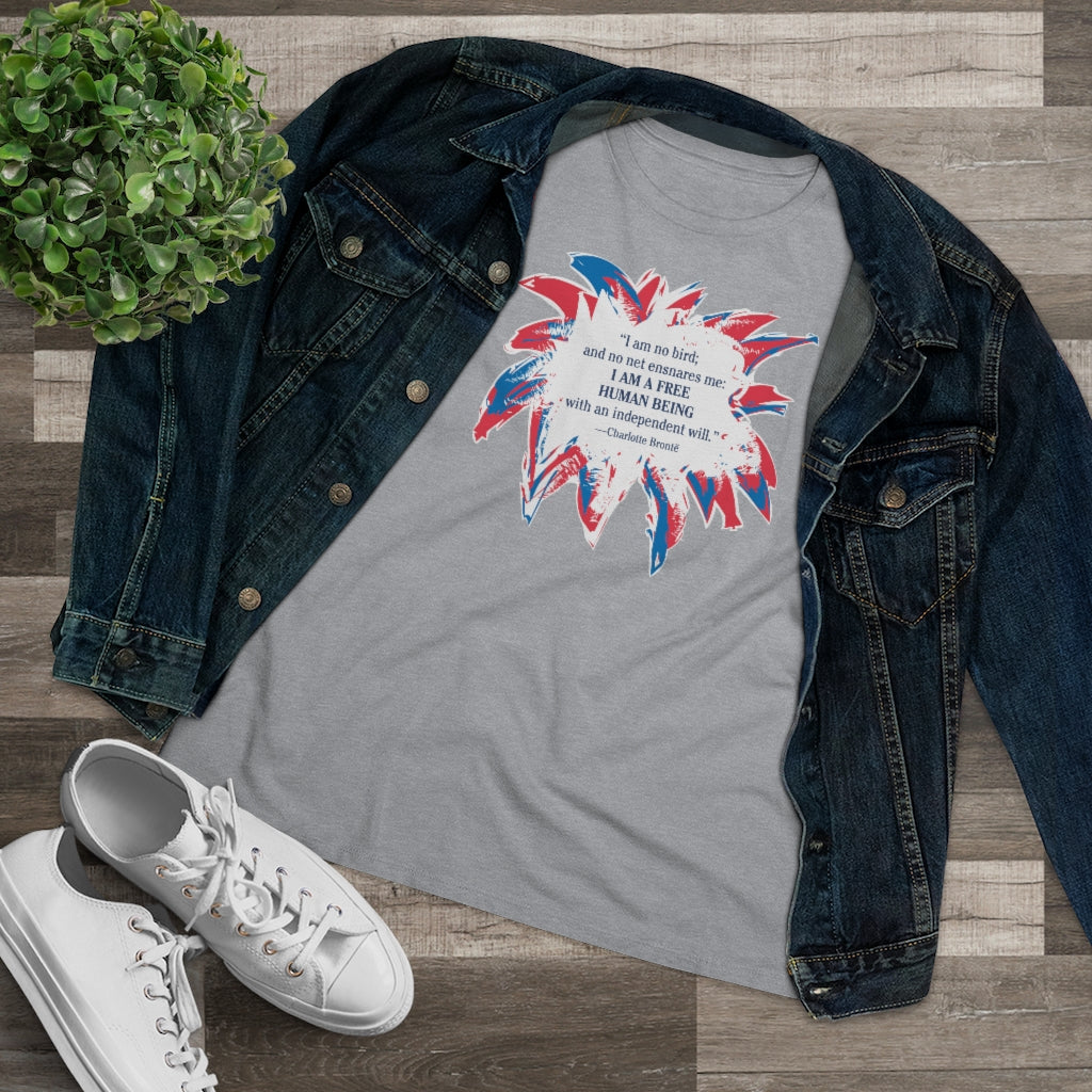 I am a FREE human being (Bronte quote) - Women's Comfort-Fit Premium Tee