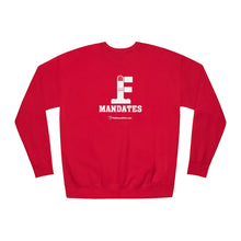 Load image into Gallery viewer, FU: Mandates - Unisex Fleece Sweatshirt
