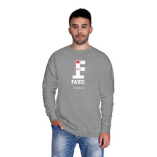 Load image into Gallery viewer, FU: Fauci - Unisex Fleece Sweatshirt
