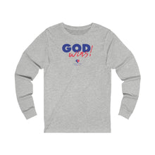 Load image into Gallery viewer, God Wins! - Unisex Long Sleeve
