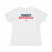 Load image into Gallery viewer, Let&#39;s Go Brandon - Women&#39;s Comfort-Fit Premium Tee
