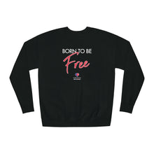 Load image into Gallery viewer, Born Free - Unisex Fleece Sweatshirt
