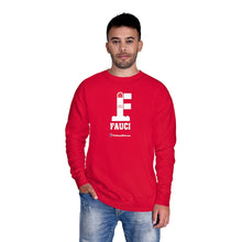 Load image into Gallery viewer, FU: Fauci - Unisex Fleece Sweatshirt
