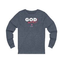 Load image into Gallery viewer, God Wins! - Unisex Long Sleeve
